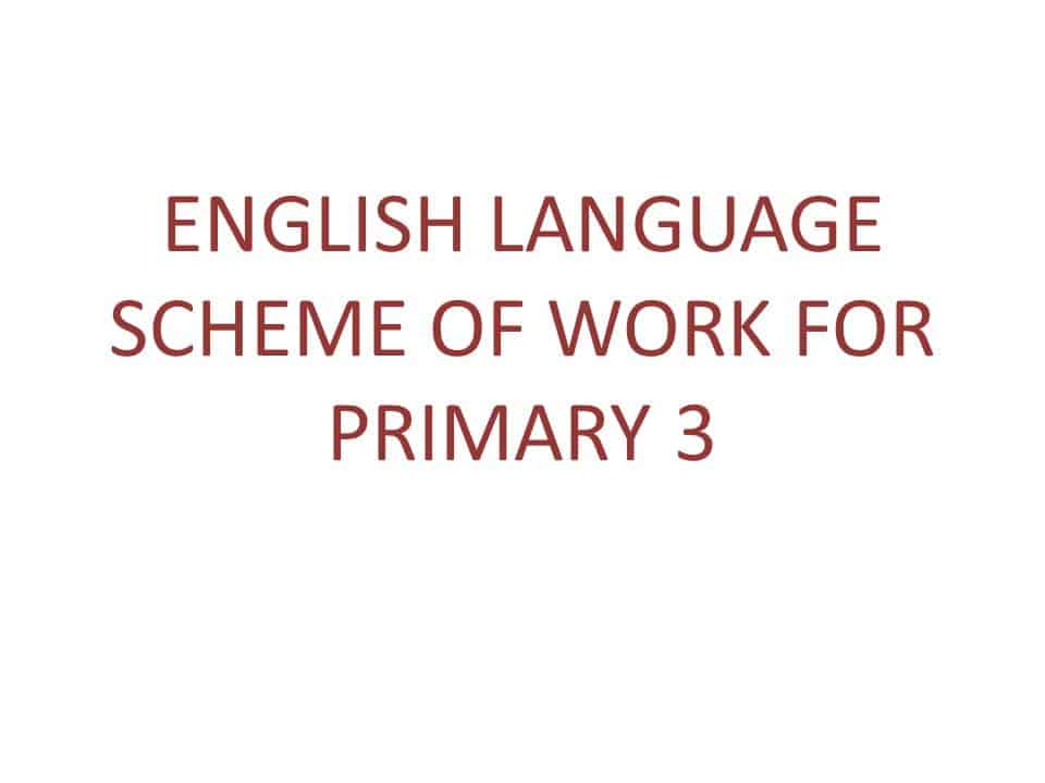 English Language Scheme Of Work For Primary 3 Servantboy