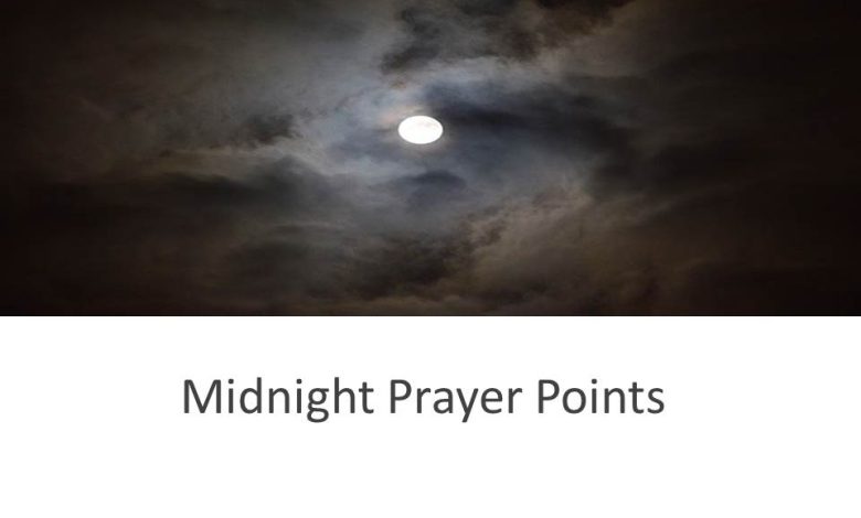 midnight prayer points