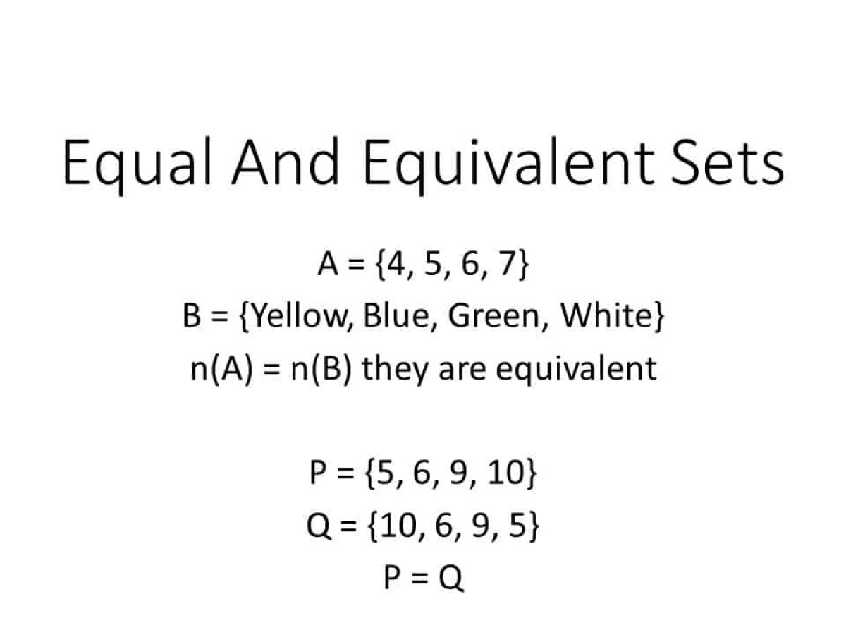 How do you know if sets are equal or equivalent?